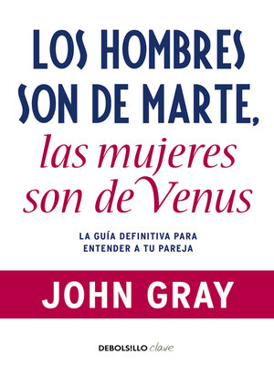 cover image of Los hombres son de Marte, las mujeres son de Venus